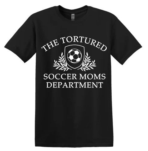 Tortured Soccer Moms Department Tee