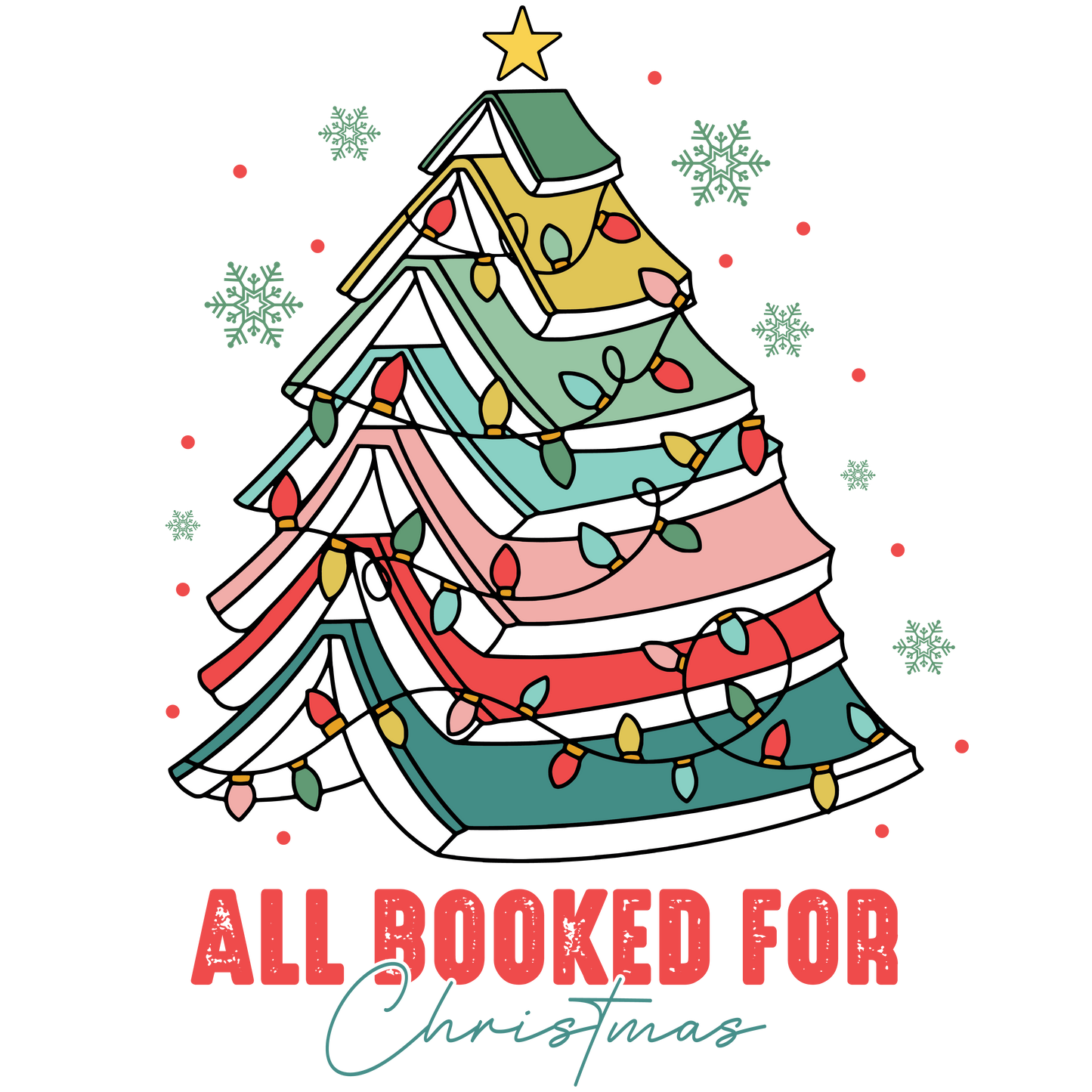 All Booked for Christmas DTF Transfer