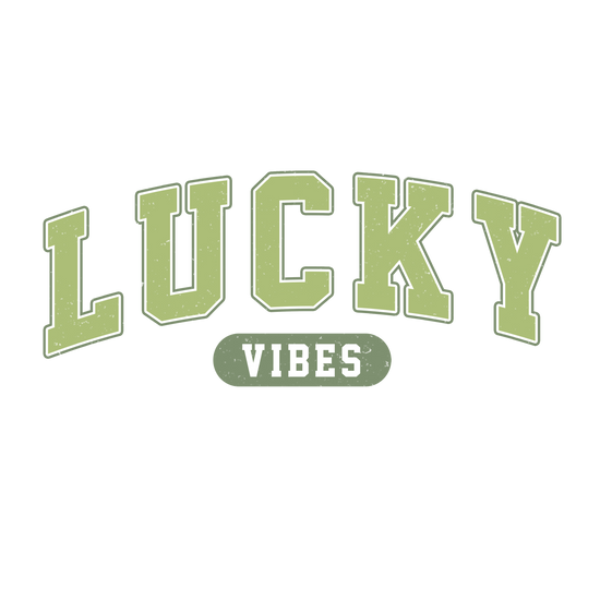 Lucks Vibes DTF Transfer