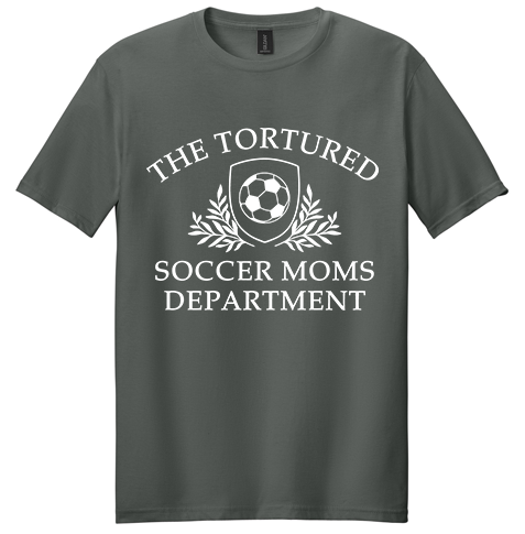 Tortured Soccer Moms Department Tee