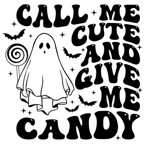 Ghost Call Me Cute DTF Transfer