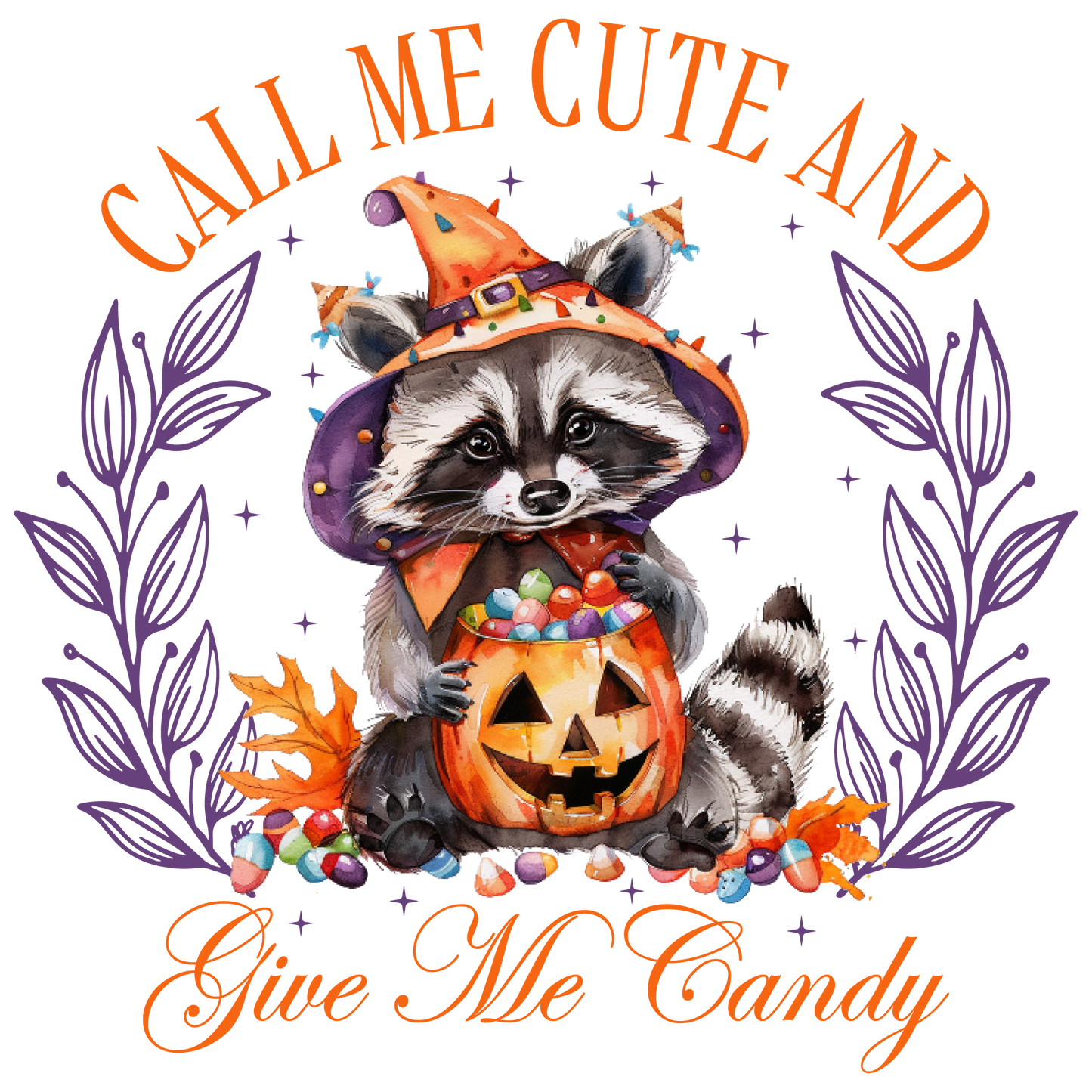 Racoon Call Me Cute DTF Transfer