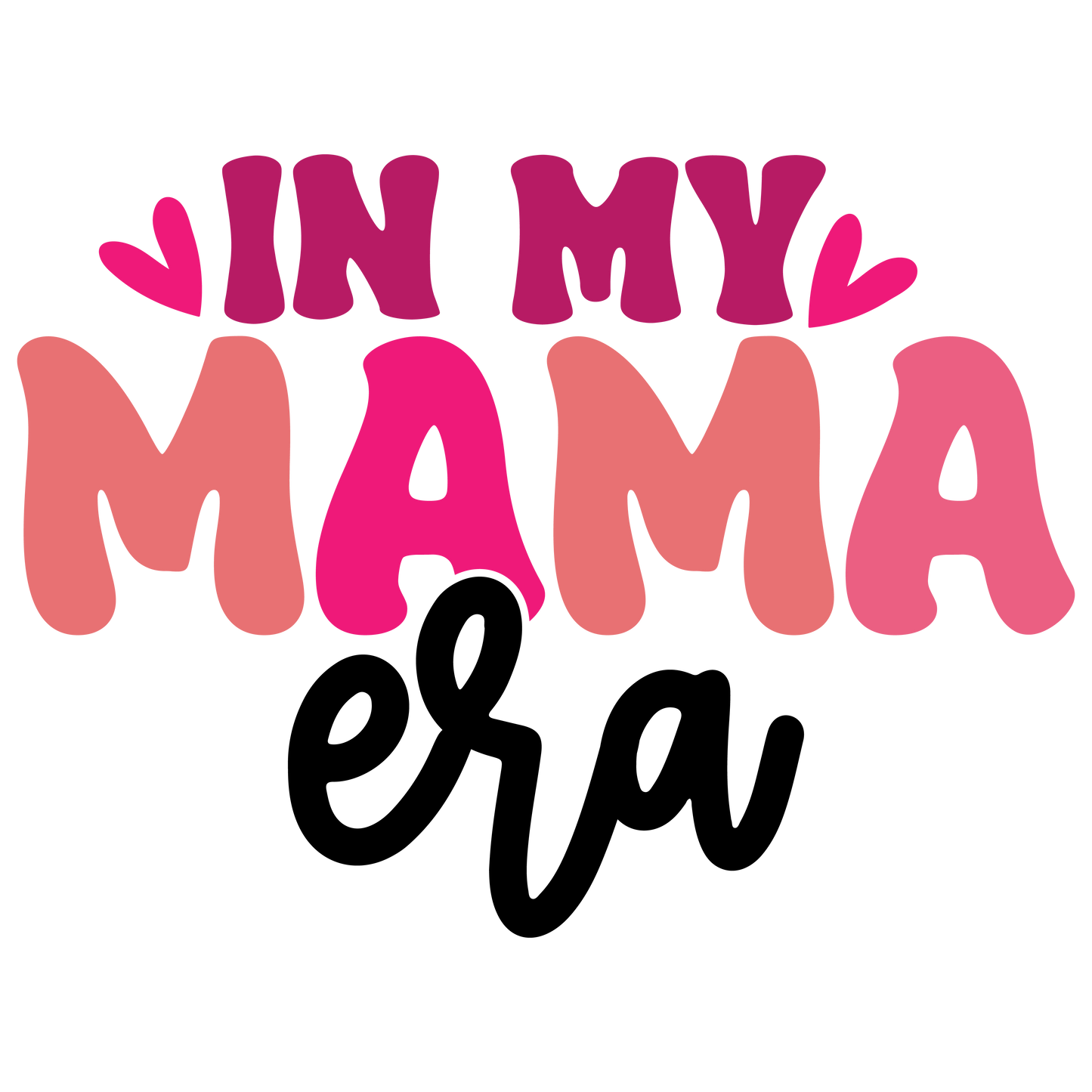 In my Moma Era DTF Transfer