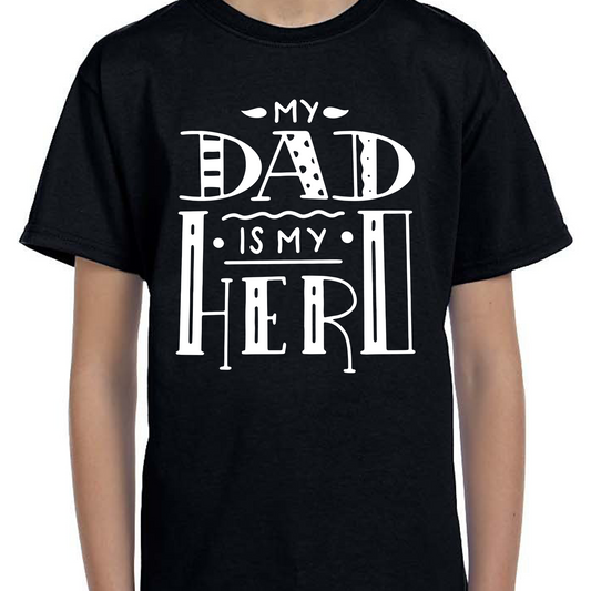 My Dad is my hero