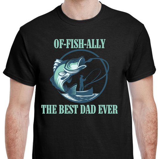 Of-Fish-Ally the best dad ever