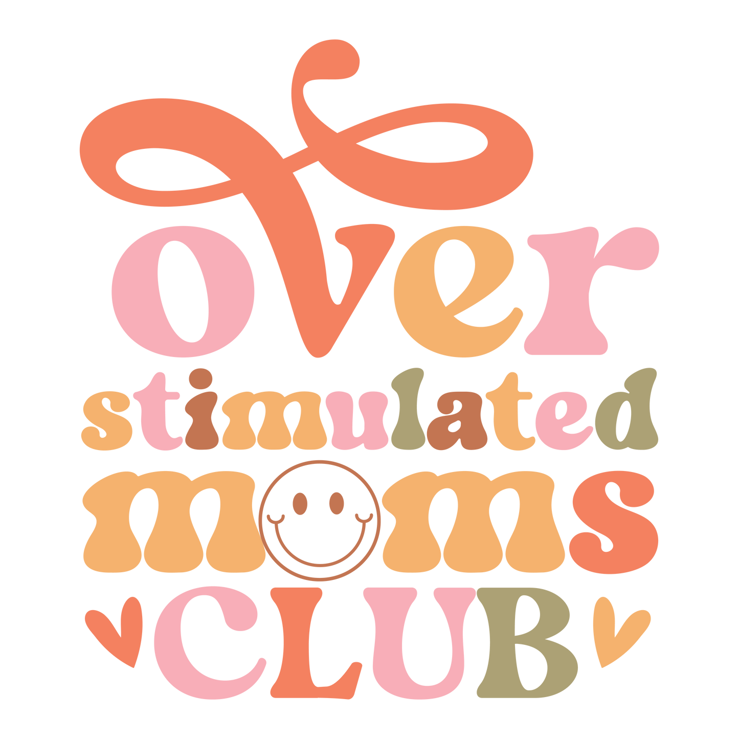 Over Stimulated Moms Club DTF Transfer