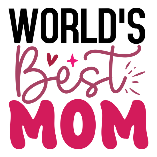 World's Best Mom DTF Transfer